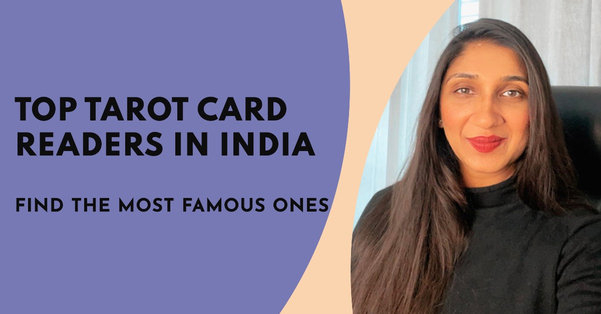7 Most Famous Tarot Card Readers in India